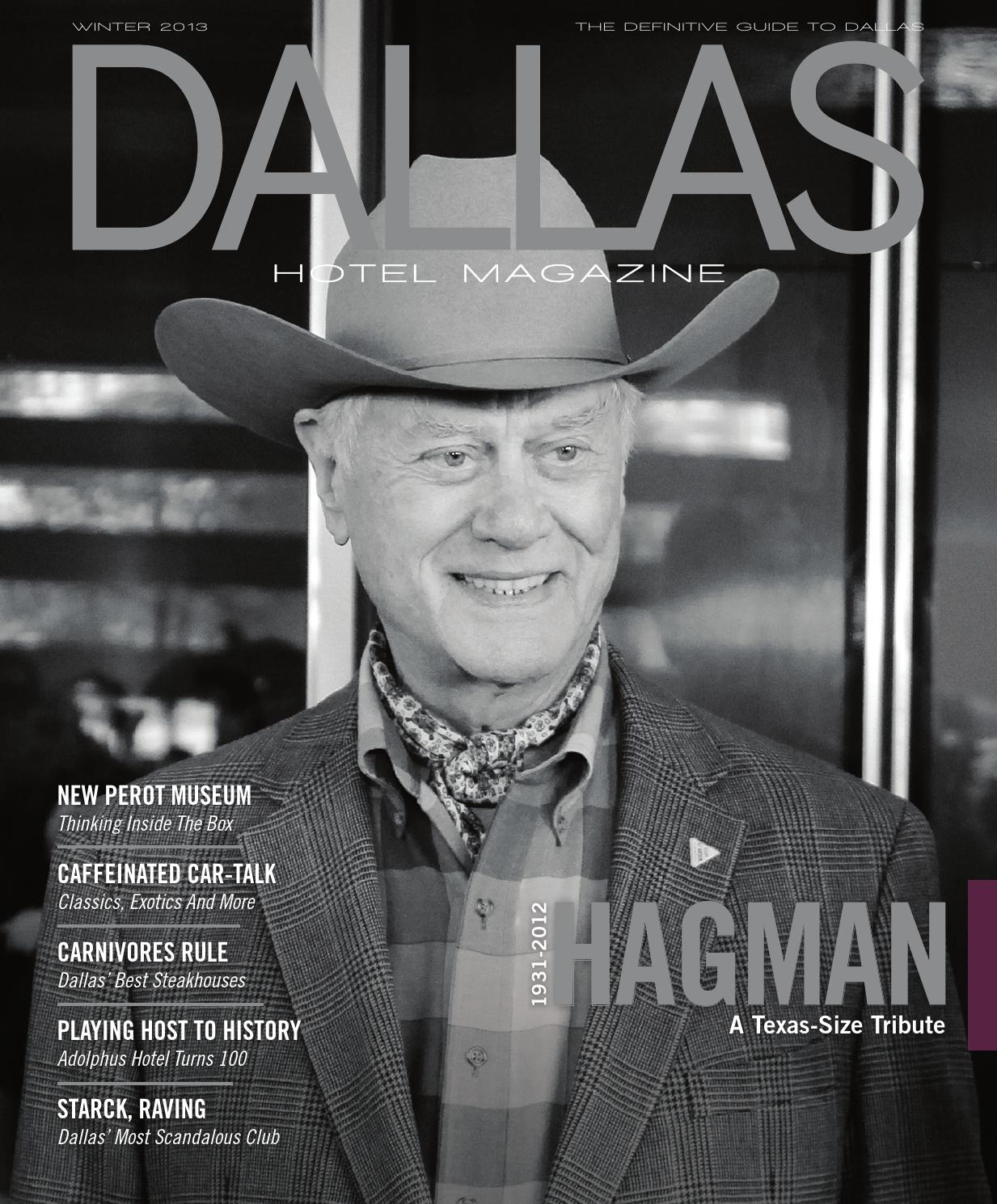 Dallas Hotel Magazine - Winter 2013 by Dallas Hotel Magazine - Issuu