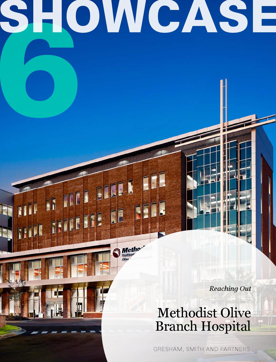 Methodist Olive Branch Hospital by Gresham Smith Issuu