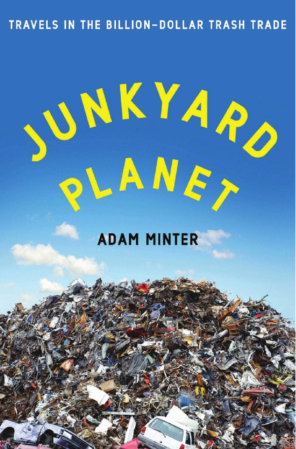 洋書 planet junk Junkyard Planet by Bloomsbury Publishing - Issuu