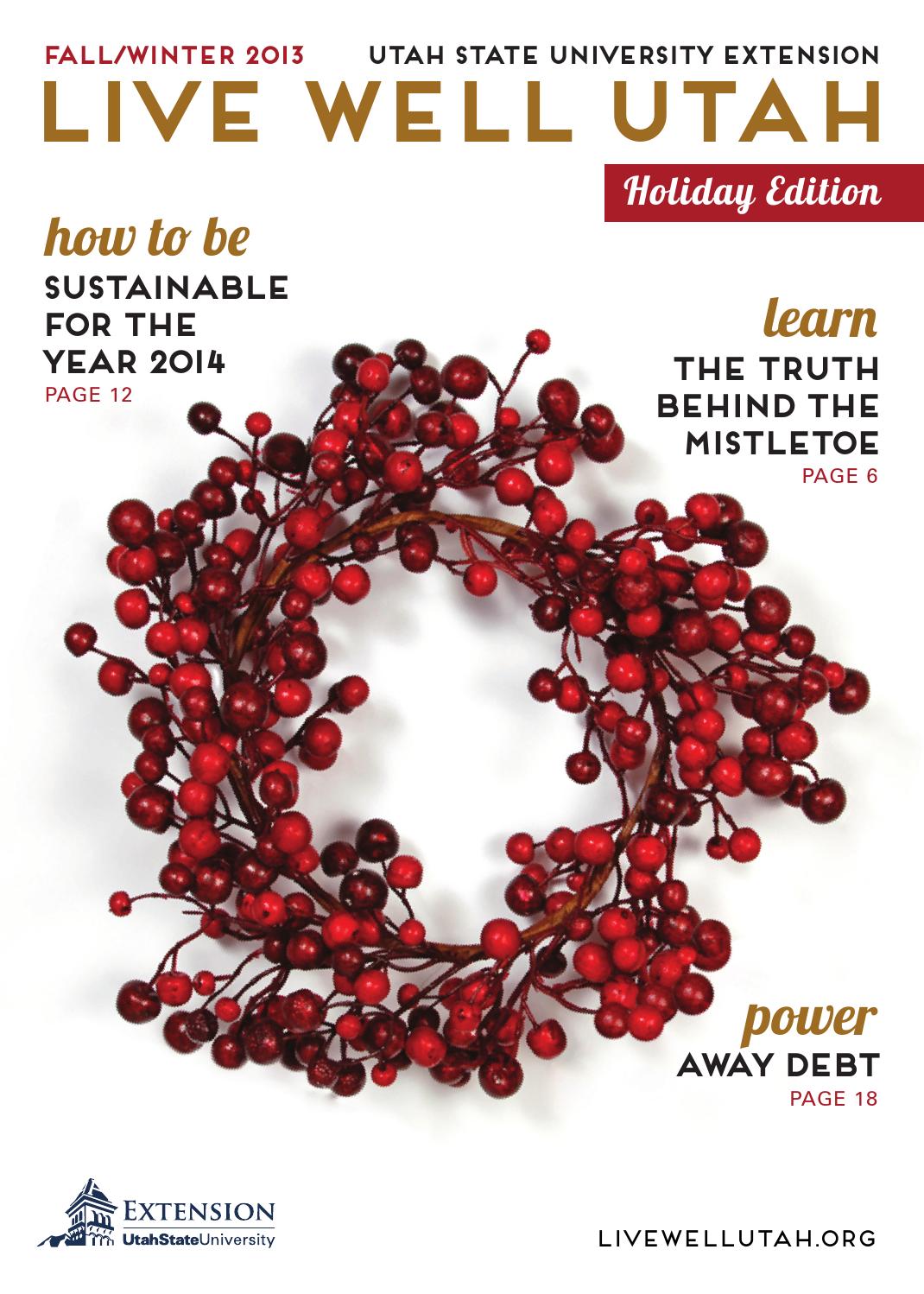 Live Well Utah Fall/Winter 2013 by Utah State University Extension Issuu