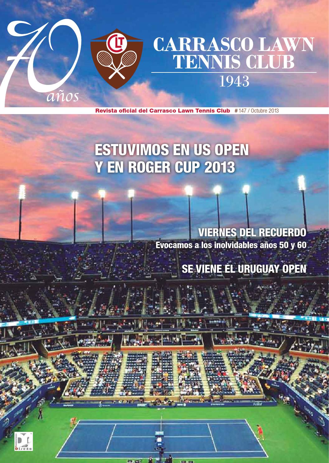 Carrasco Lawn Tennis Octubre 2013 by Diseño Producciones - Issuu