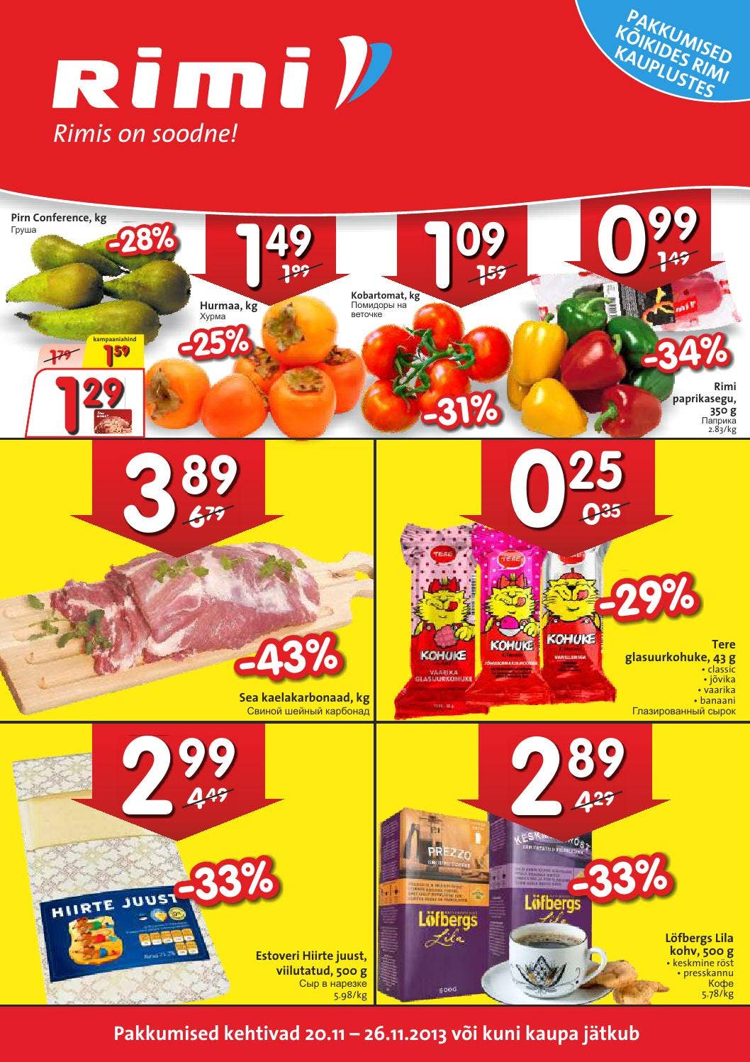 Rimi hüper- ja supermarketite pakkumised by Rimi - Issuu