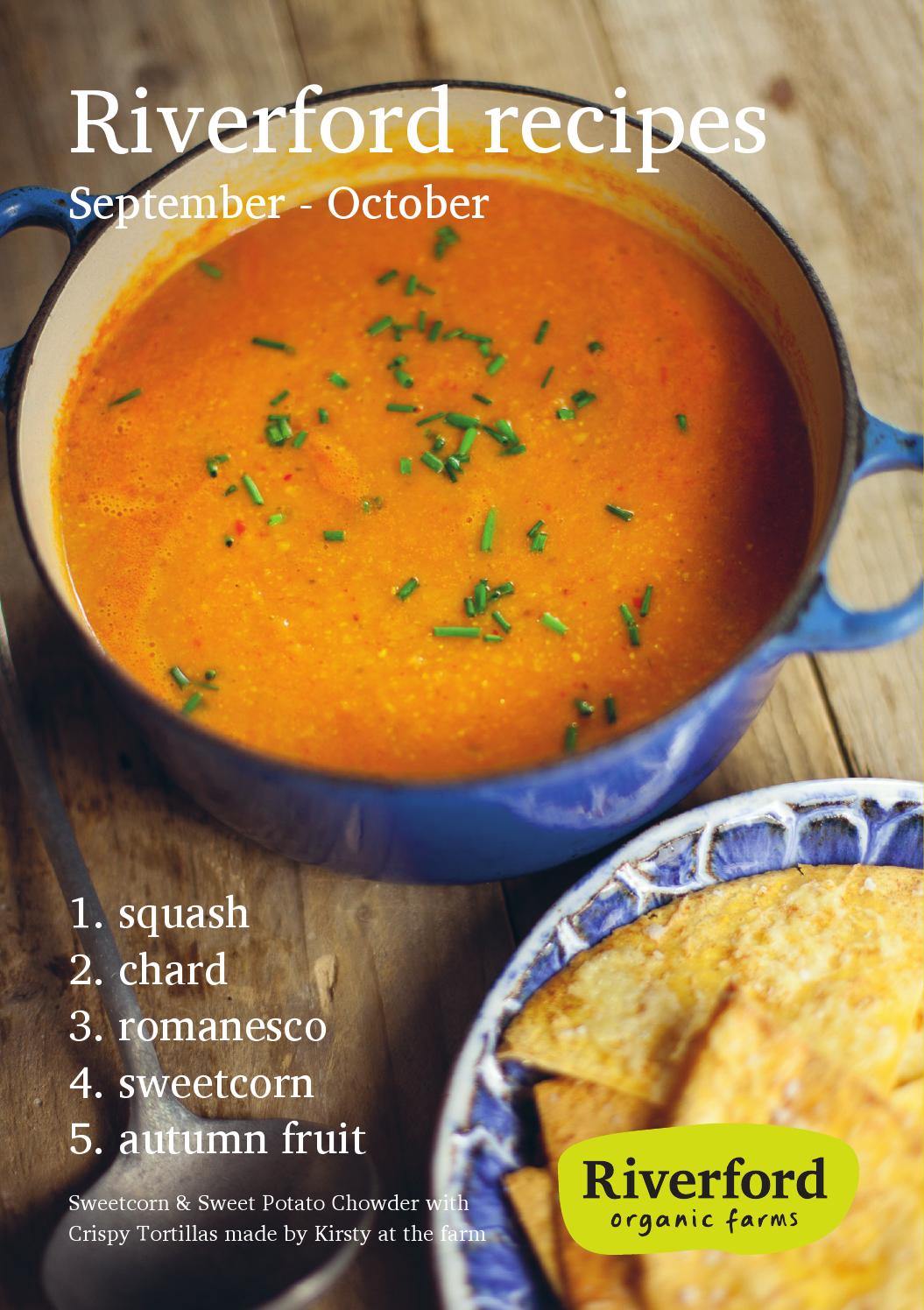 Riverford Recipe Booklet SeptOct 2013 by Riverford Issuu