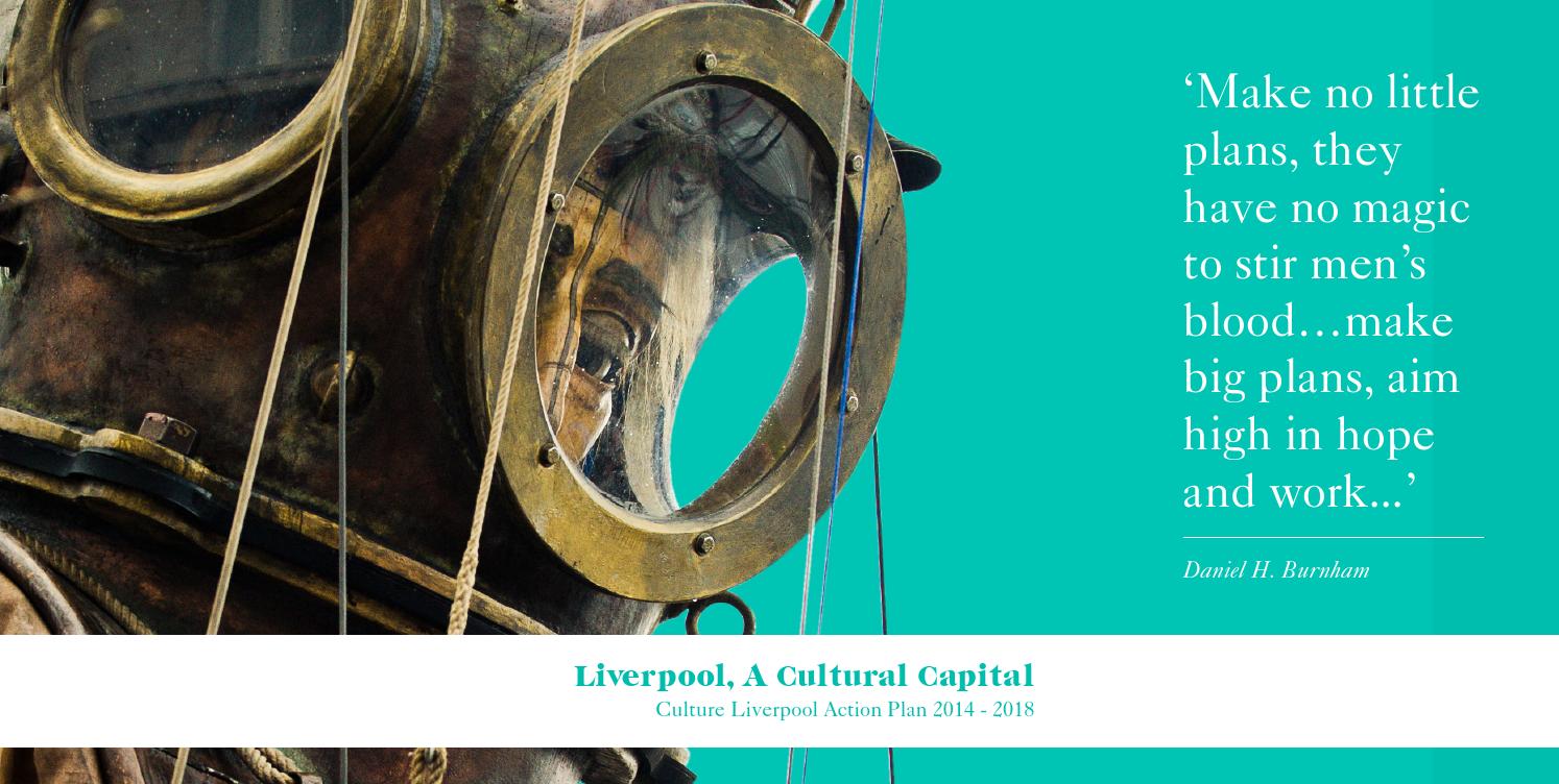 Liverpool Cultural Action Plan by Culture Liverpool - Issuu