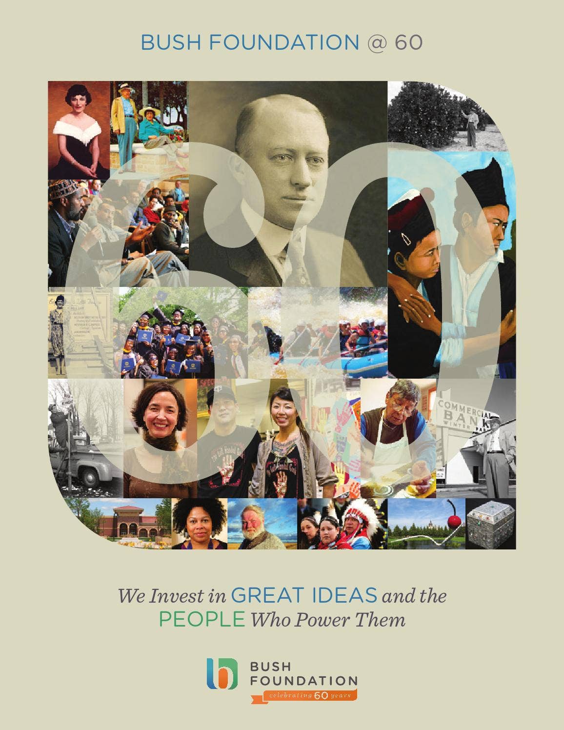 Bush Foundation 60th Anniversary by Laura Billings Coleman - Issuu