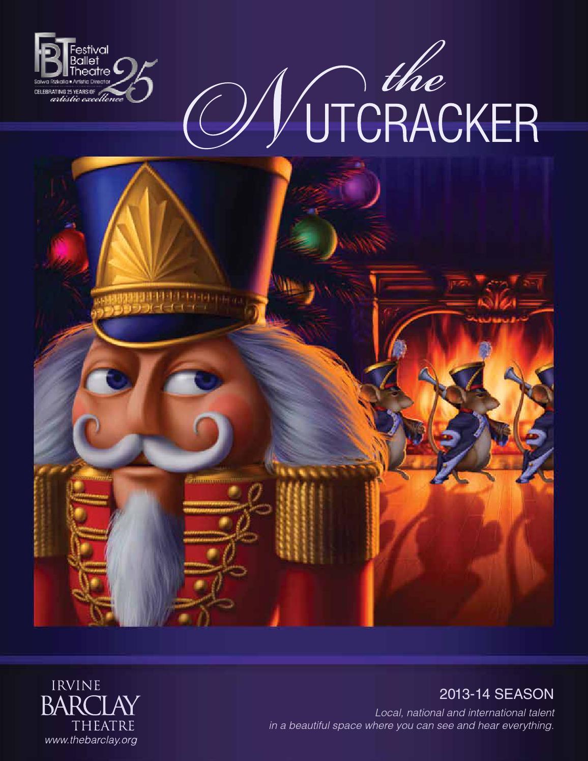 Book 5 Festival Ballet's The Nutcracker by Irvine Barclay Theatre Issuu