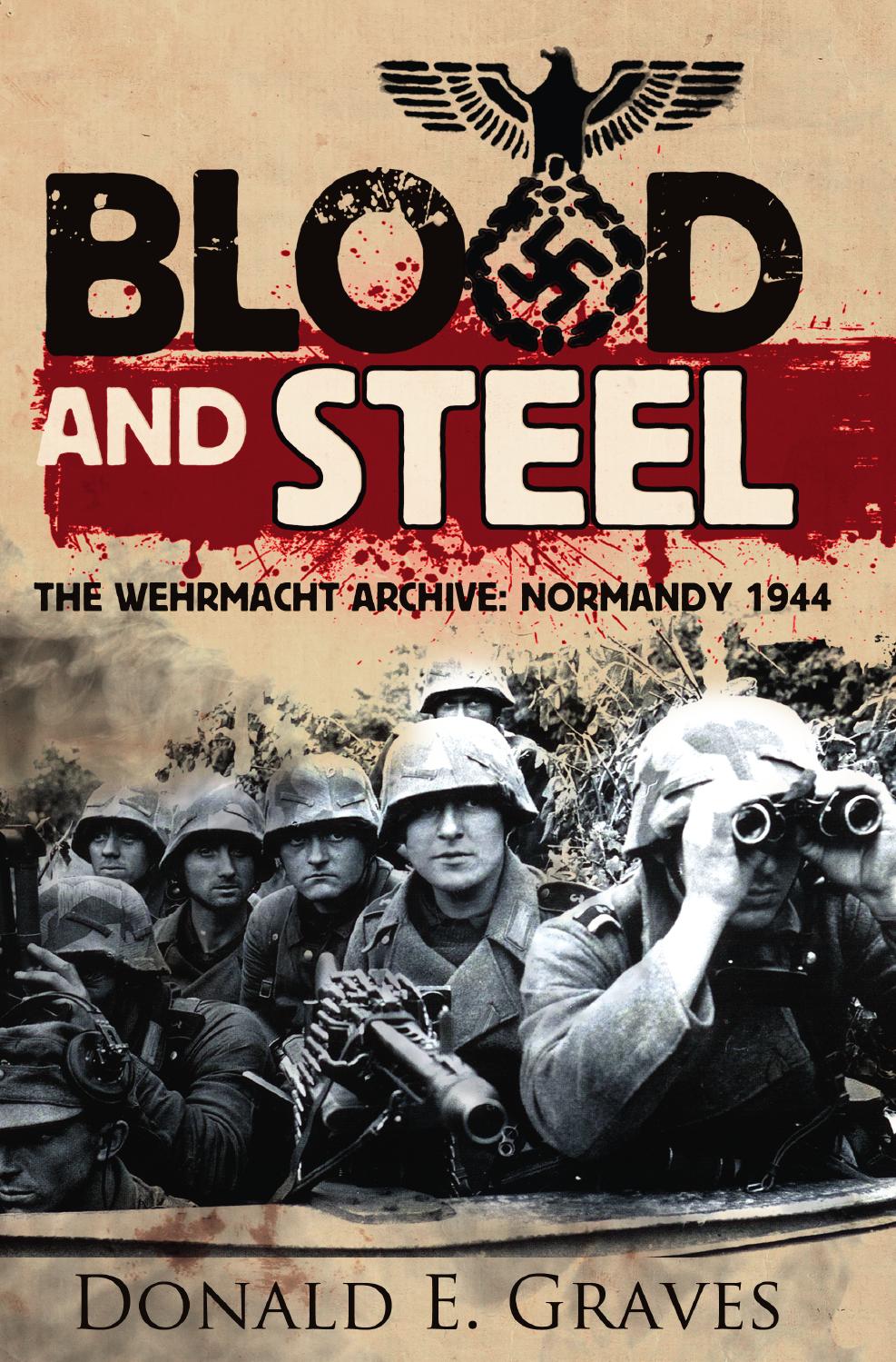 Blood Amp Steel Extracts By Pen And Sword Books Ltd Issuu