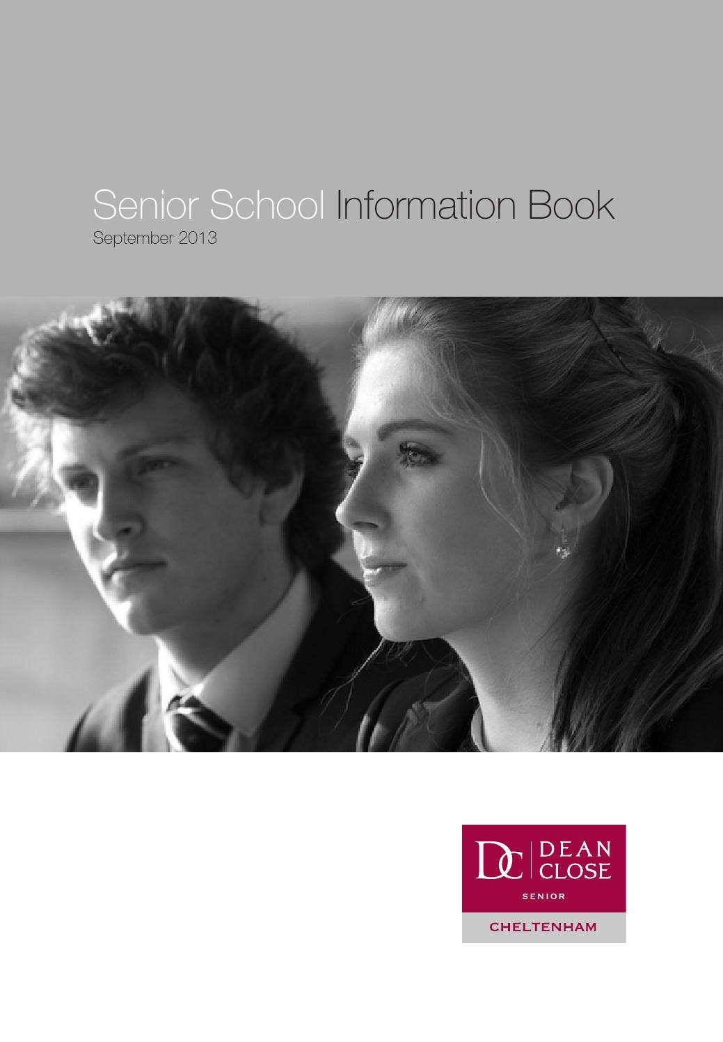 Dean Close Senior School Information Book Sept 2013 by Dean Close ...