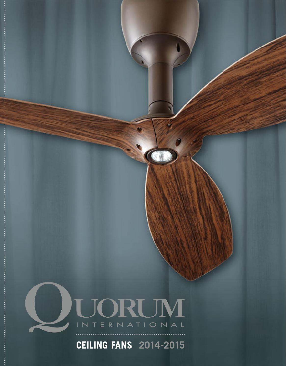 Quorum Ceiling Fans 2014 by Pinhook Branding LLC Issuu
