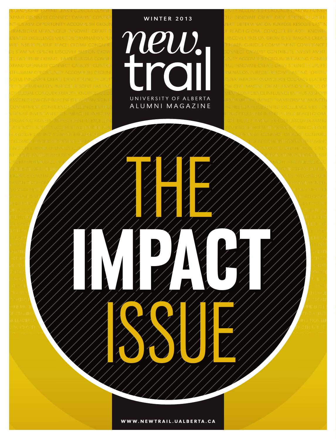 New Trail Winter 2013 by University of Alberta Alumni Issuu