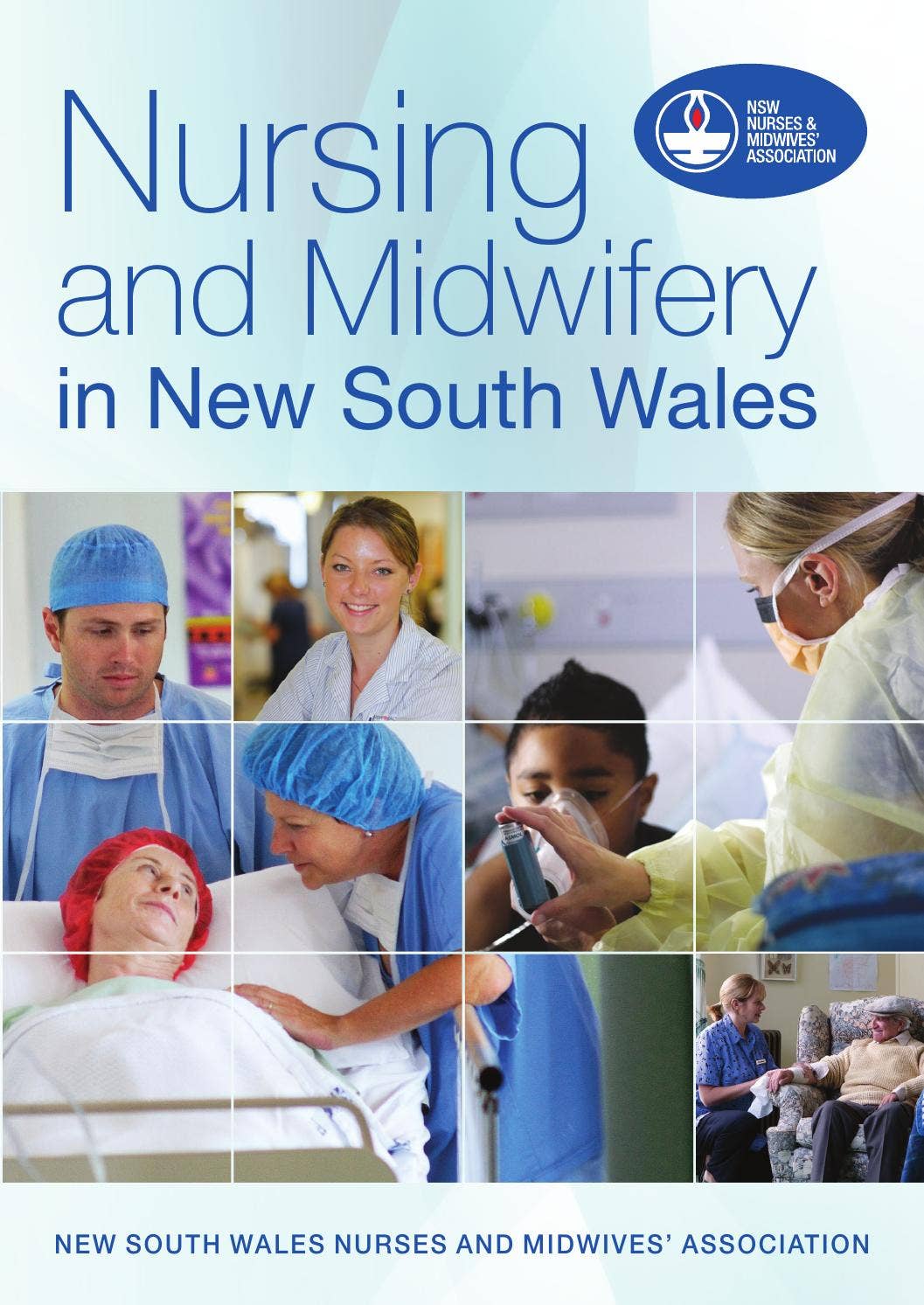 Nursing and Midwifery in New South Wales by NSW Nurses and Midwives ...