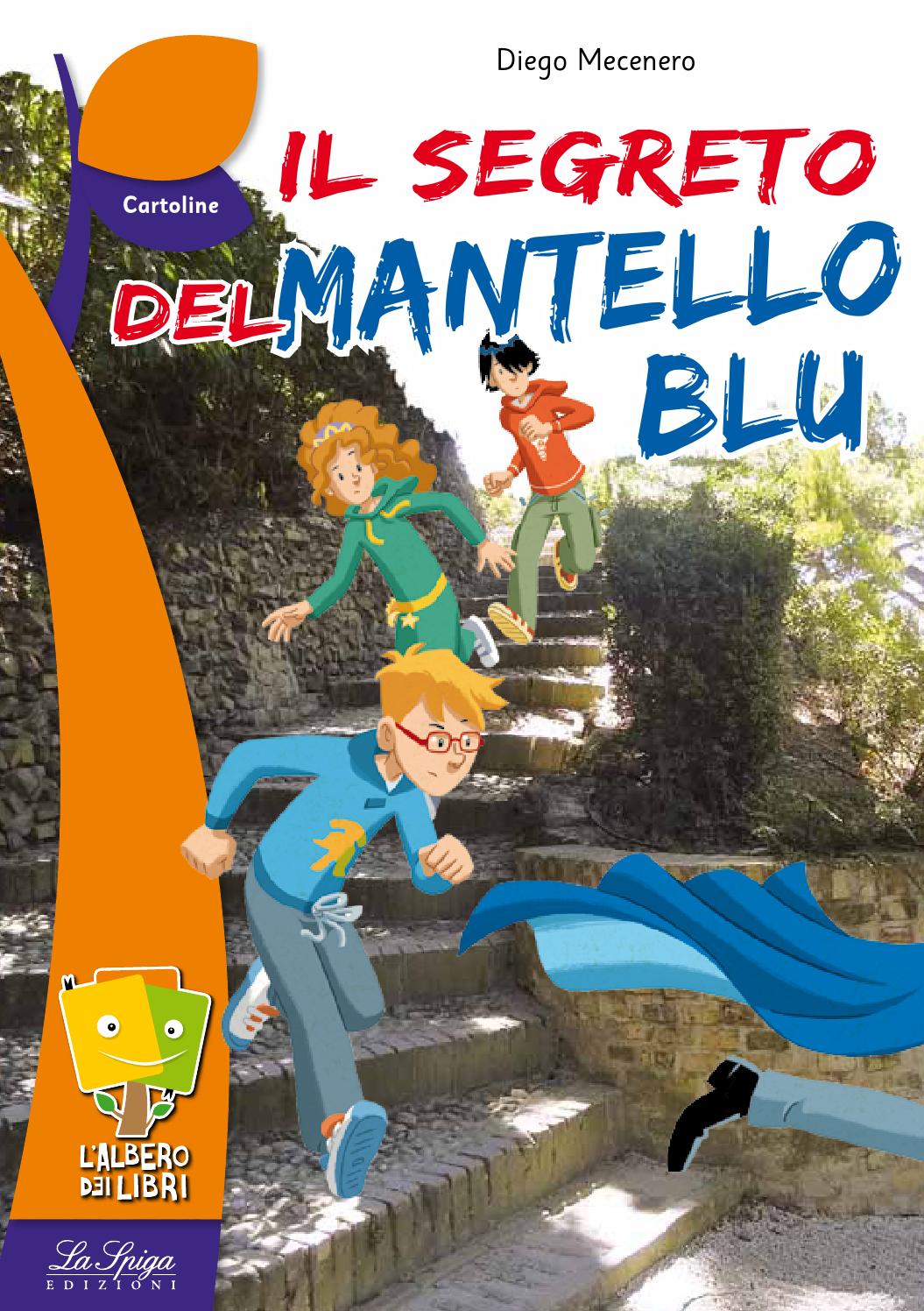 Il segreto del mantello blu by ELI Publishing Issuu