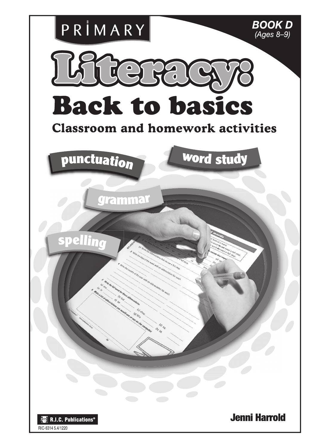 Primary Literacy - Back to Basics: Book D - Ages 8-9 by Teacher ...