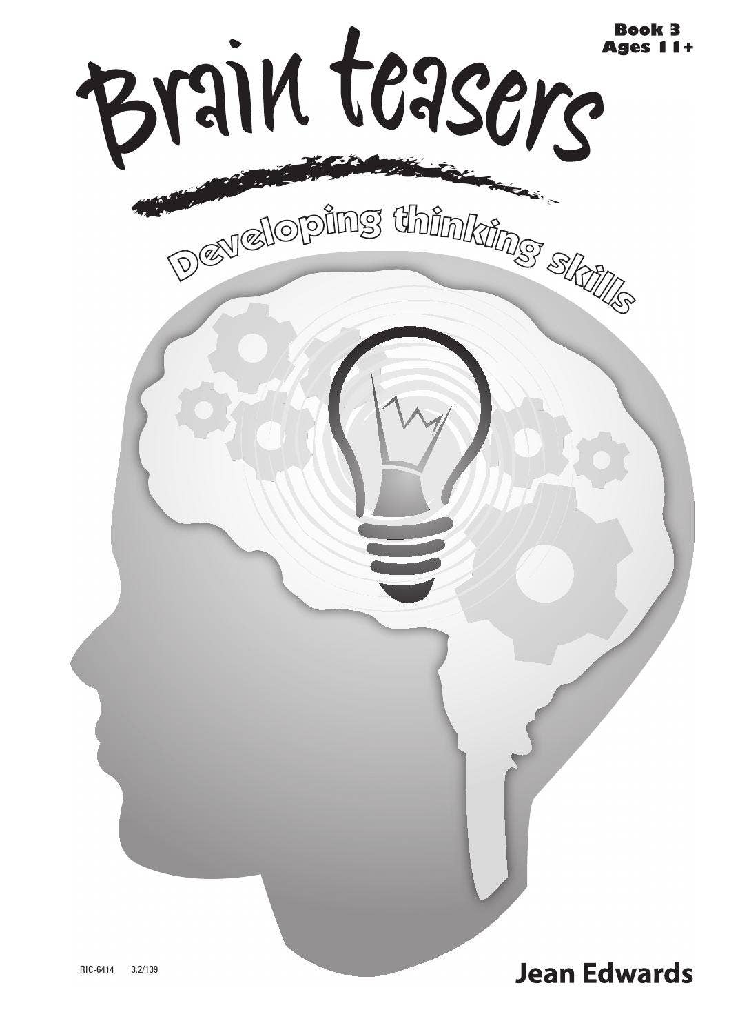 Brain Teasers: Book 3 - Ages 11+ by Teacher Superstore - Issuu