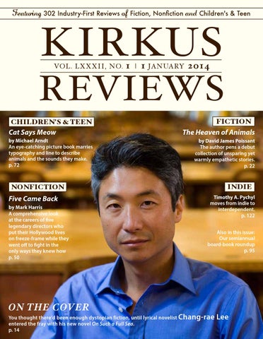 January 01, 2014: Volume LXXXII, No 1 by Kirkus Reviews - Issuu