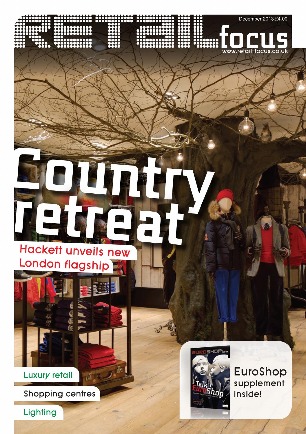 Retail Focus Magazine December 2013 By Retail Focus Issuu Retail Focus Magazine December 2013 By Retail Focus Issuu