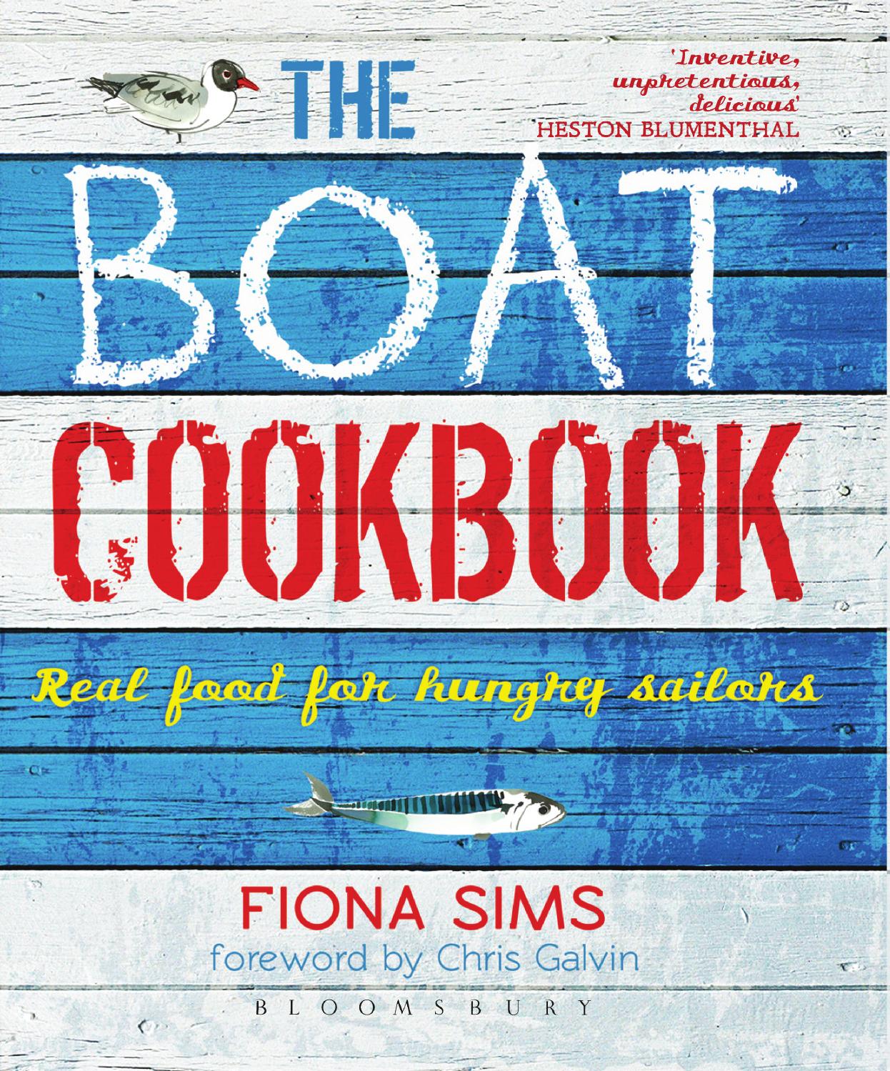 The boat cook book by Bloomsbury Publishing Issuu