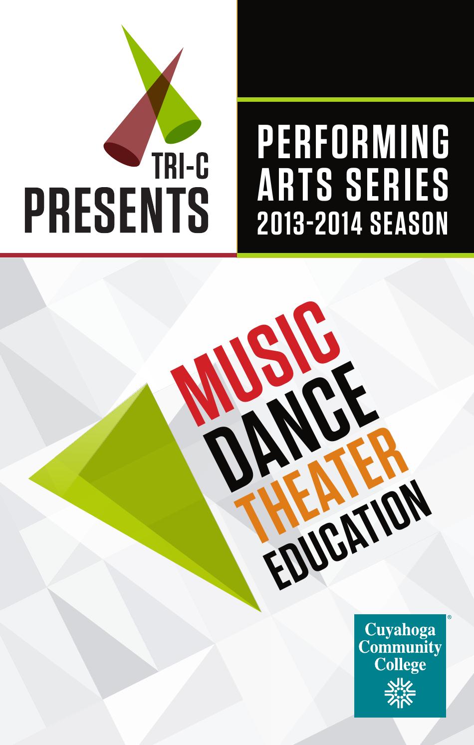 TriC Presents Performing Arts Series 20132014 Season by Cuyahoga