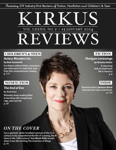 January 15, 2014: Volume LXXXII, No 2 by Kirkus Reviews - Issuu