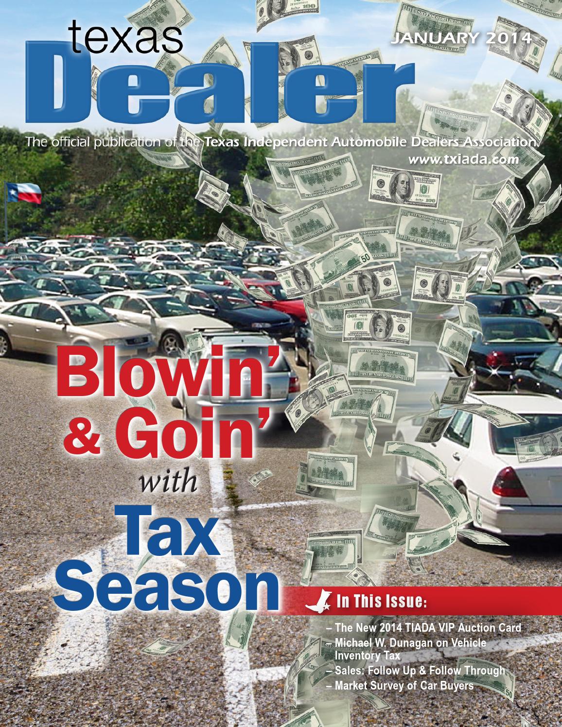 Texas Dealer January 2014 by Texas Independent Auto Dealers Association