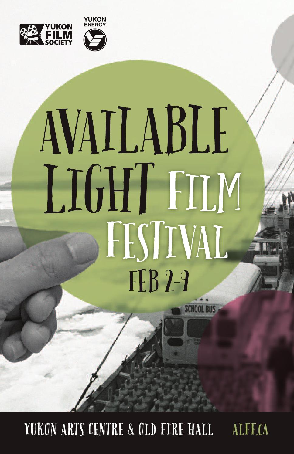Available Light Film Festival 2014 Programme by Yukon Film