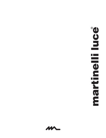 martinelli luce spa 灯饰目录 · Catalogo lampade 2014 martinelliluce 第 3 页
