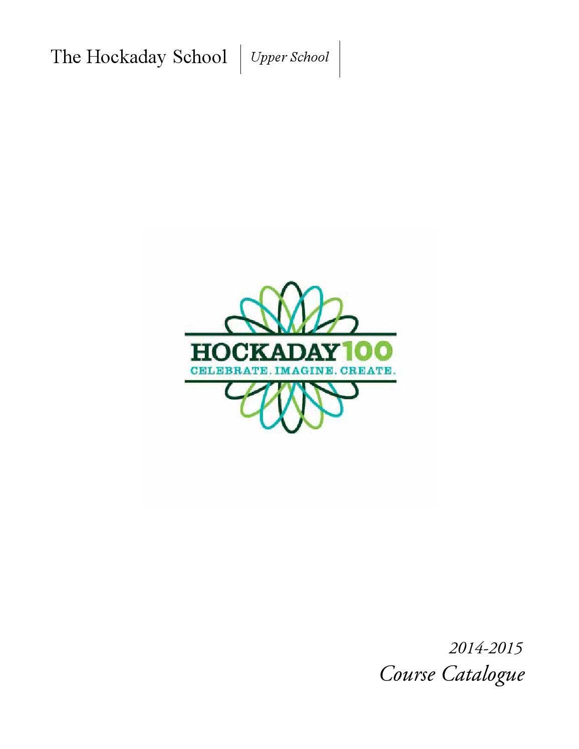 2014 2015 Upper School Course Catalog by The Hockaday School Issuu