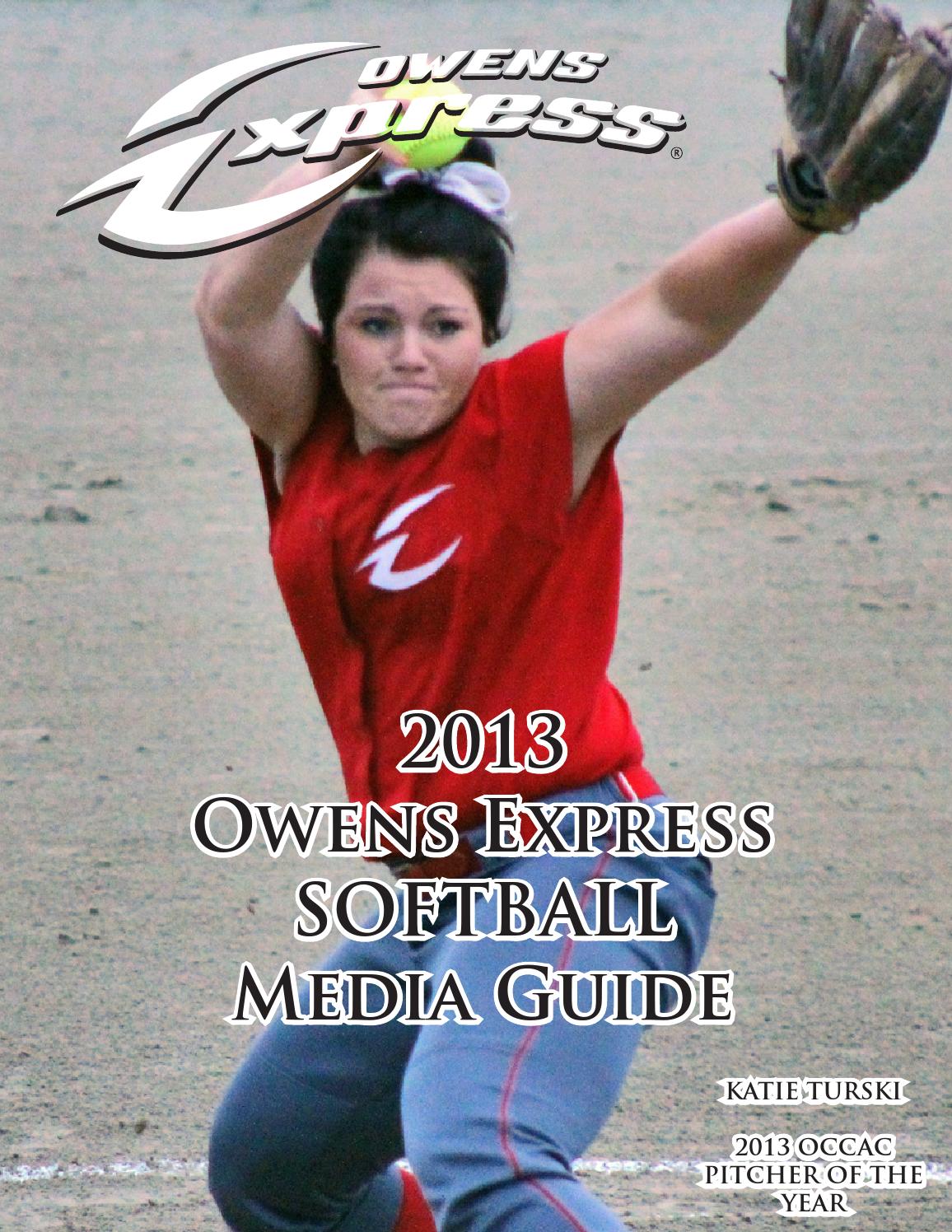 2013 Owens CC Express Softball Media Guide by Owens Express Athletics