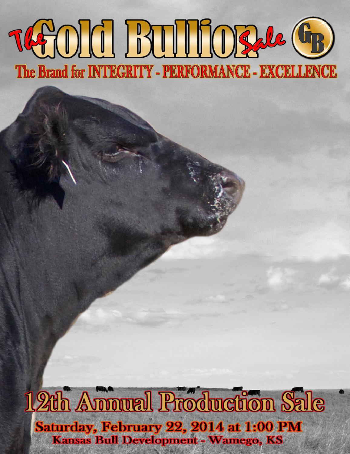 The Gold Bullion Group 12th Annual Production Sale by LivestockDirect