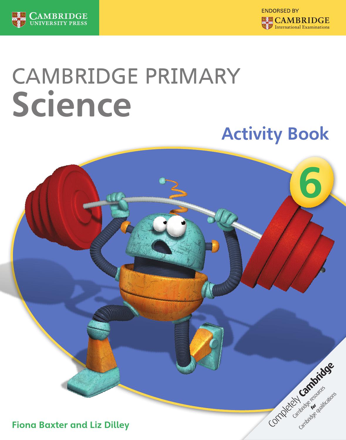 Download Cambridge Primary Science 6 - Activity book PDF or Ebook ePub For Free with | Phenomny Books