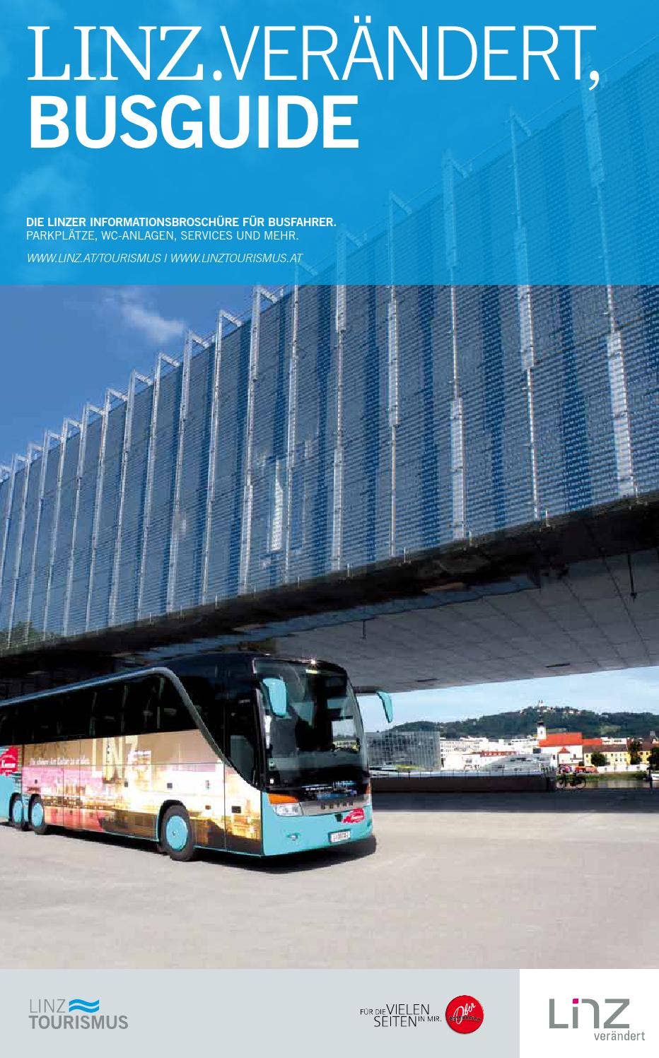 Linz Bus LINZ.VERÄNDERT, BUSGUIDE by Linz Tourismus - Issuu
