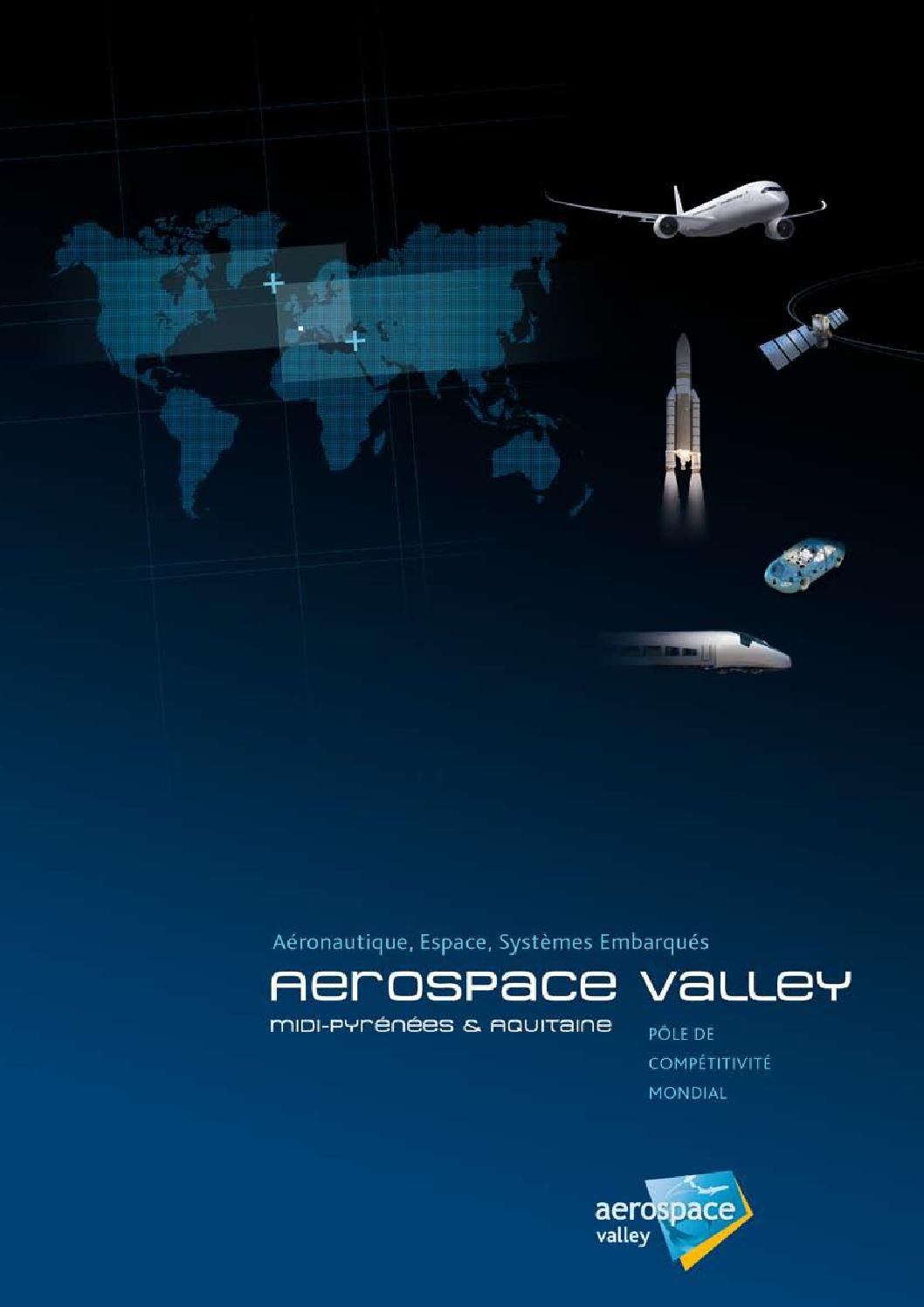 Pourquoi L'aerospace Valley Est Elle Un Cluster