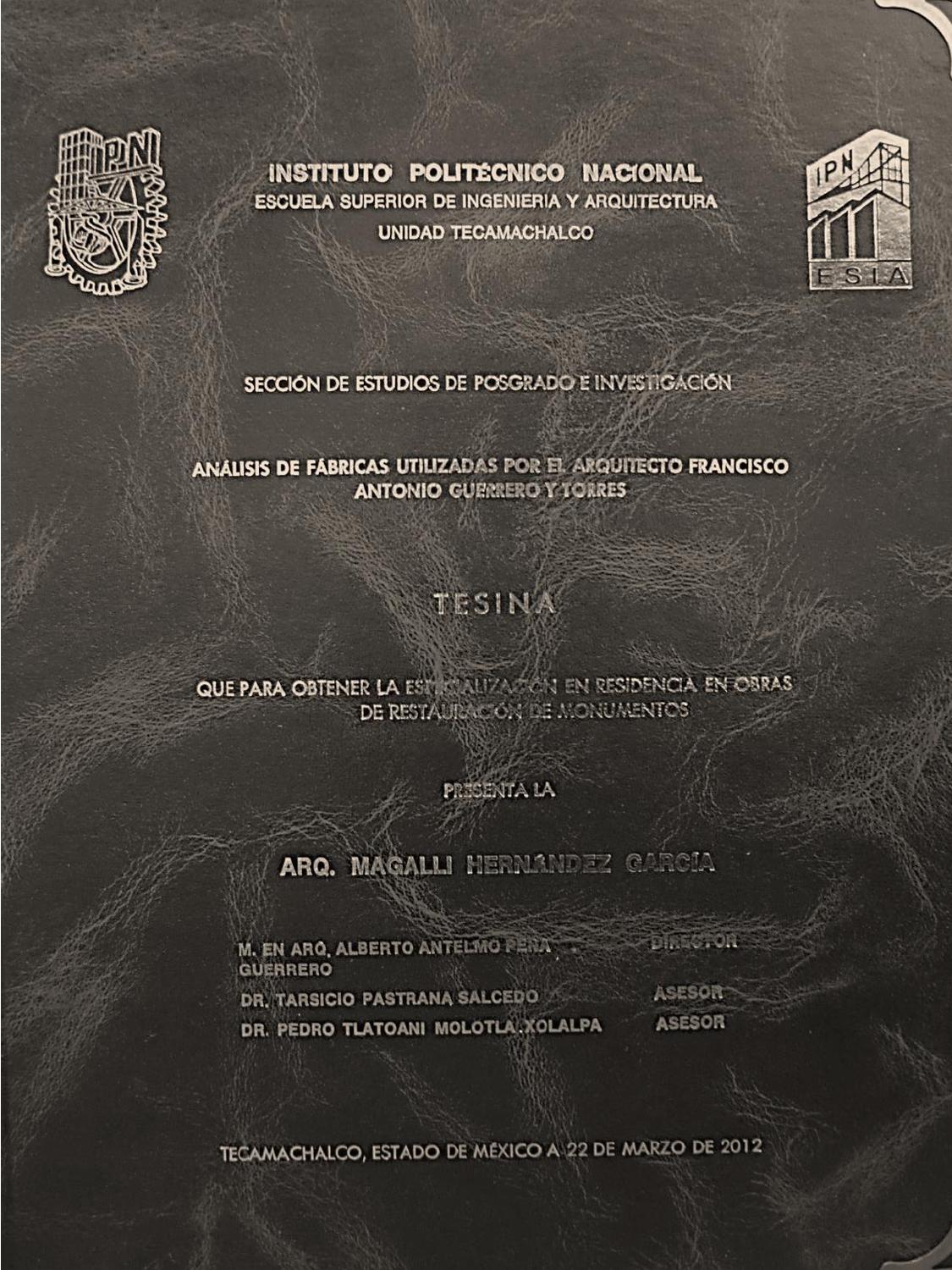 ANALISIS DE FABRICAS UTILIZADAS POR EL ARQUITECTO ANTONIO 