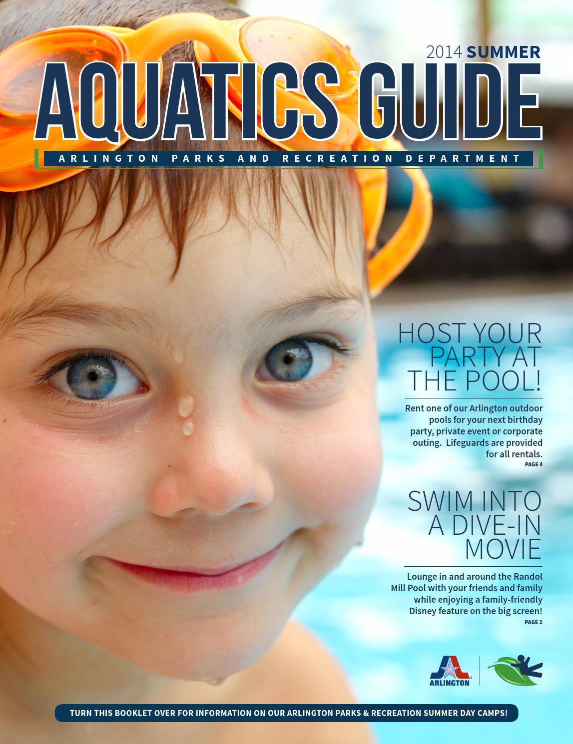 2014 Aquatics Guide Arlington Parks and Recreation Department by