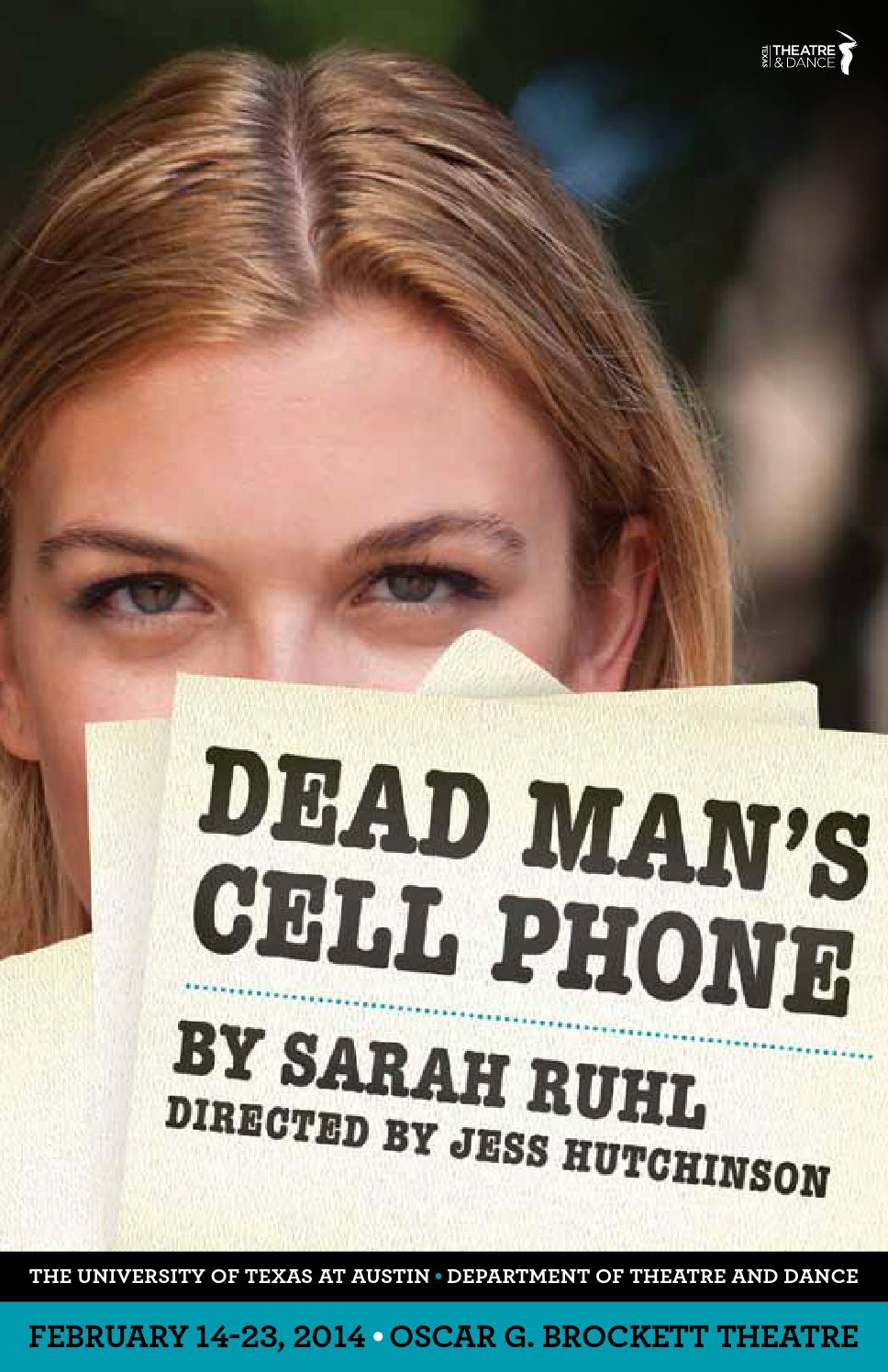 DEAD MAN'S CELL PHONE Program by Texas Theatre and Dance Issuu