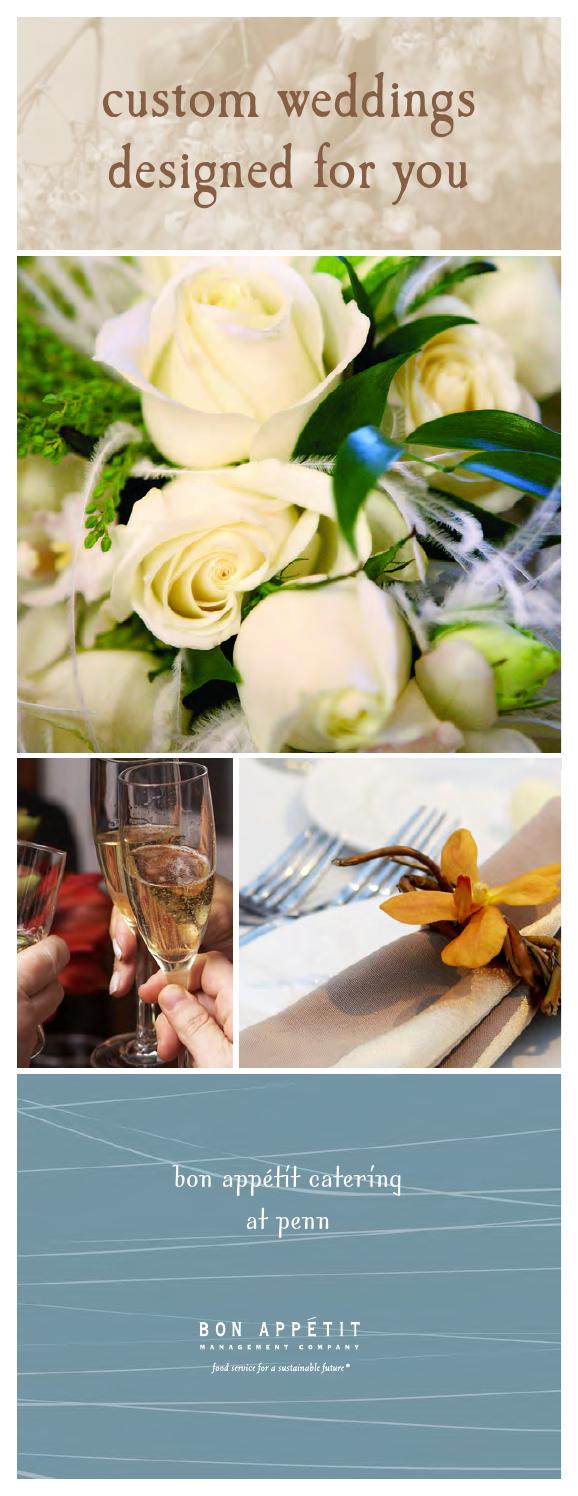 Bon Appetit at Penn Catering Wedding Guide by Compass Group USA Issuu