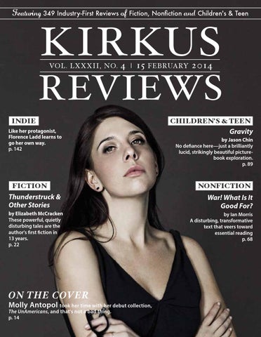 February 15, 2014: Volume LXXXII, No 4 by Kirkus Reviews - Issuu