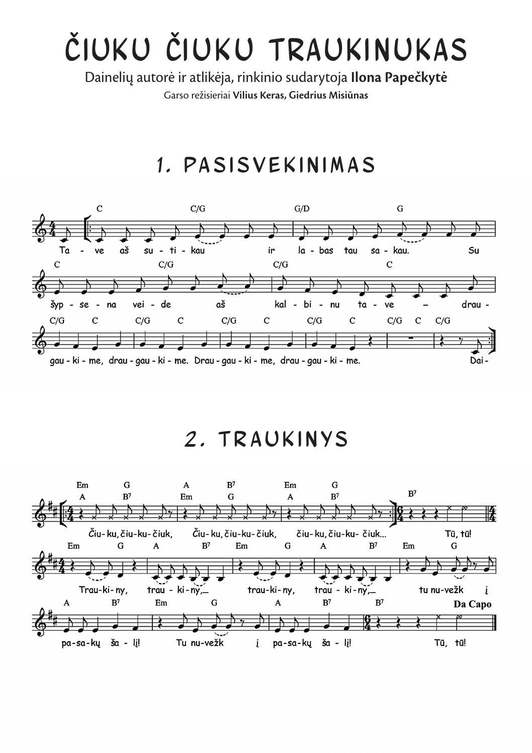 Čiuku čiuku traukinukas by Nieko rimto Issuu