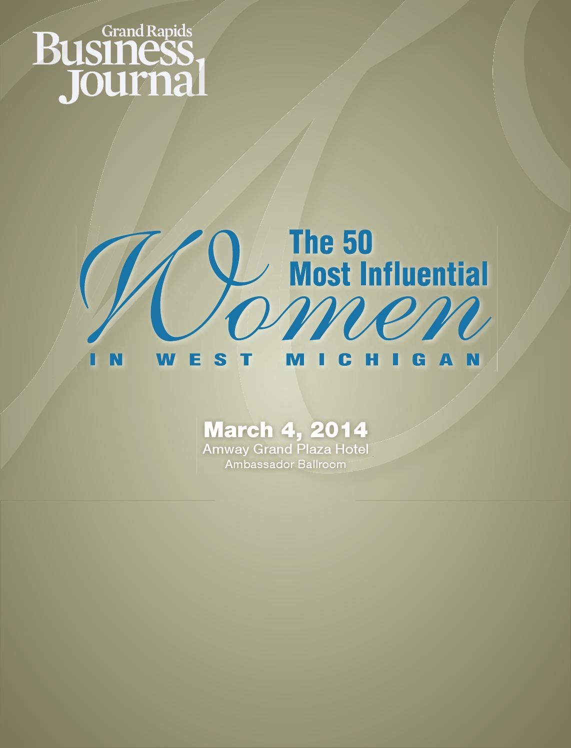 The 50 Most Influential Women in West Michigan - 2014 by Grand Rapids  Business Journal - Issuu