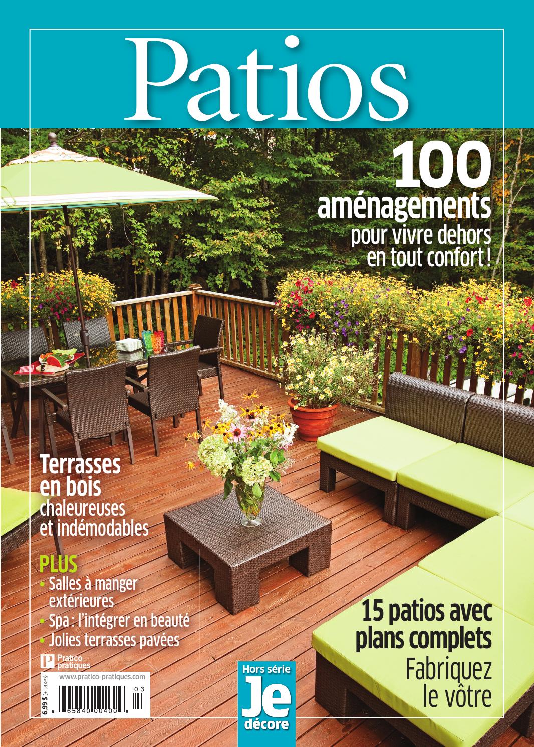 Magazine Je décore Hors série Patios avril 2013 by Patios et