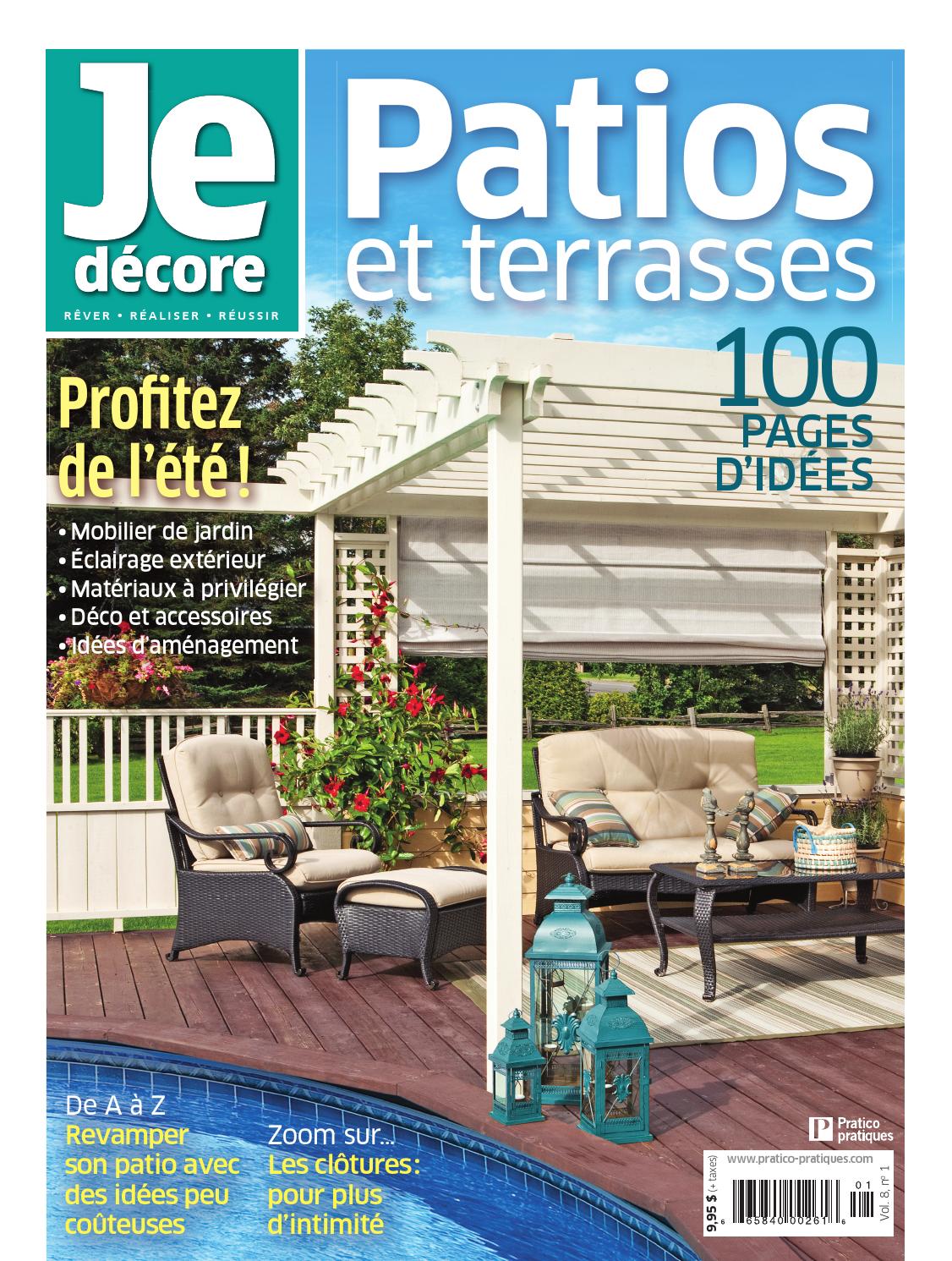 Magazine Je décore Patios et terrasses avril 2012 by Patios et