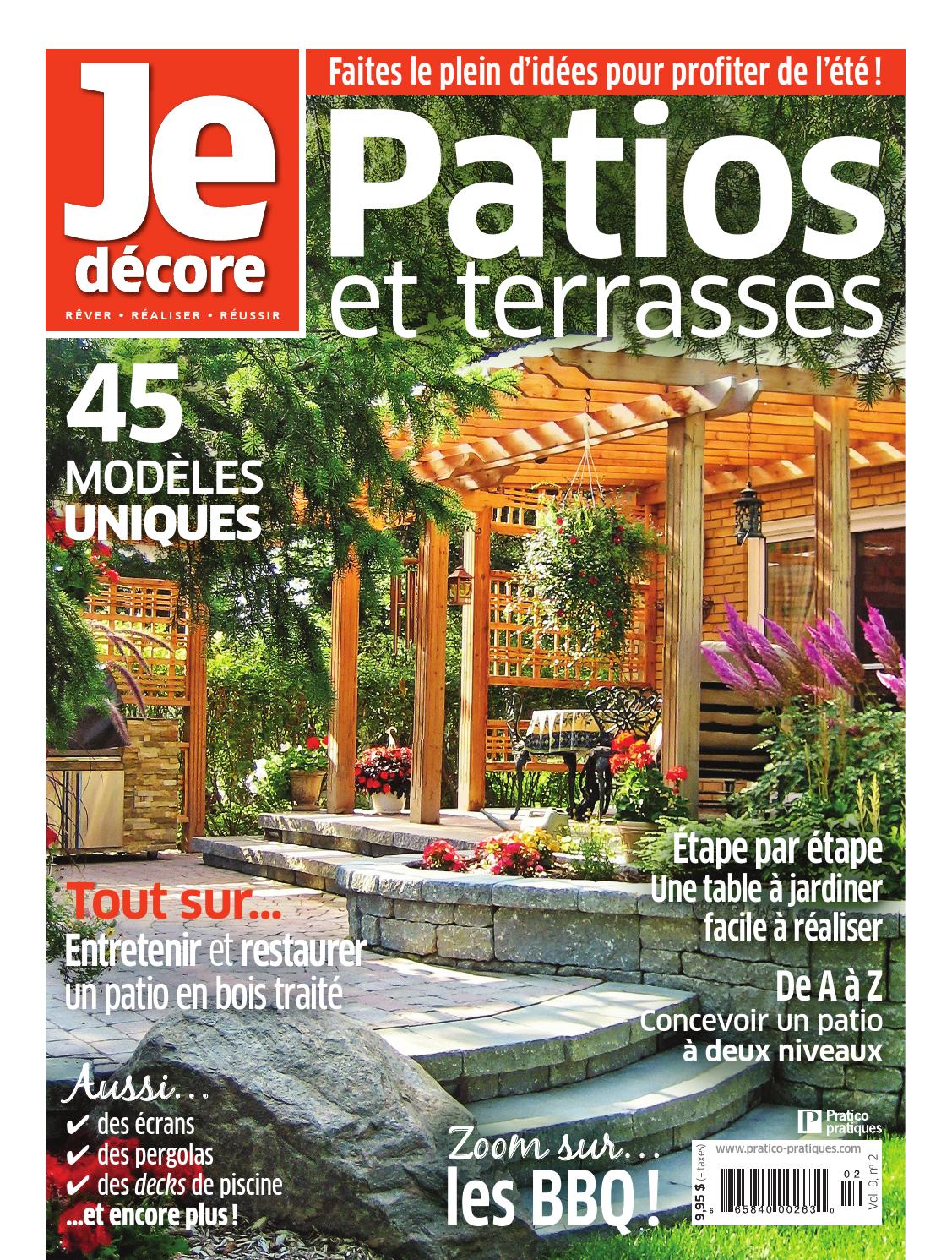 Magazine Je décore Patios et terrasses avril 2013 by Patios et