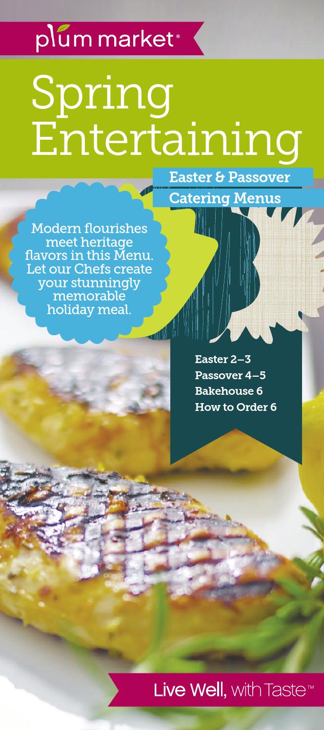 Plum Market Easter & Passover Catering Menu by Plum Market Issuu