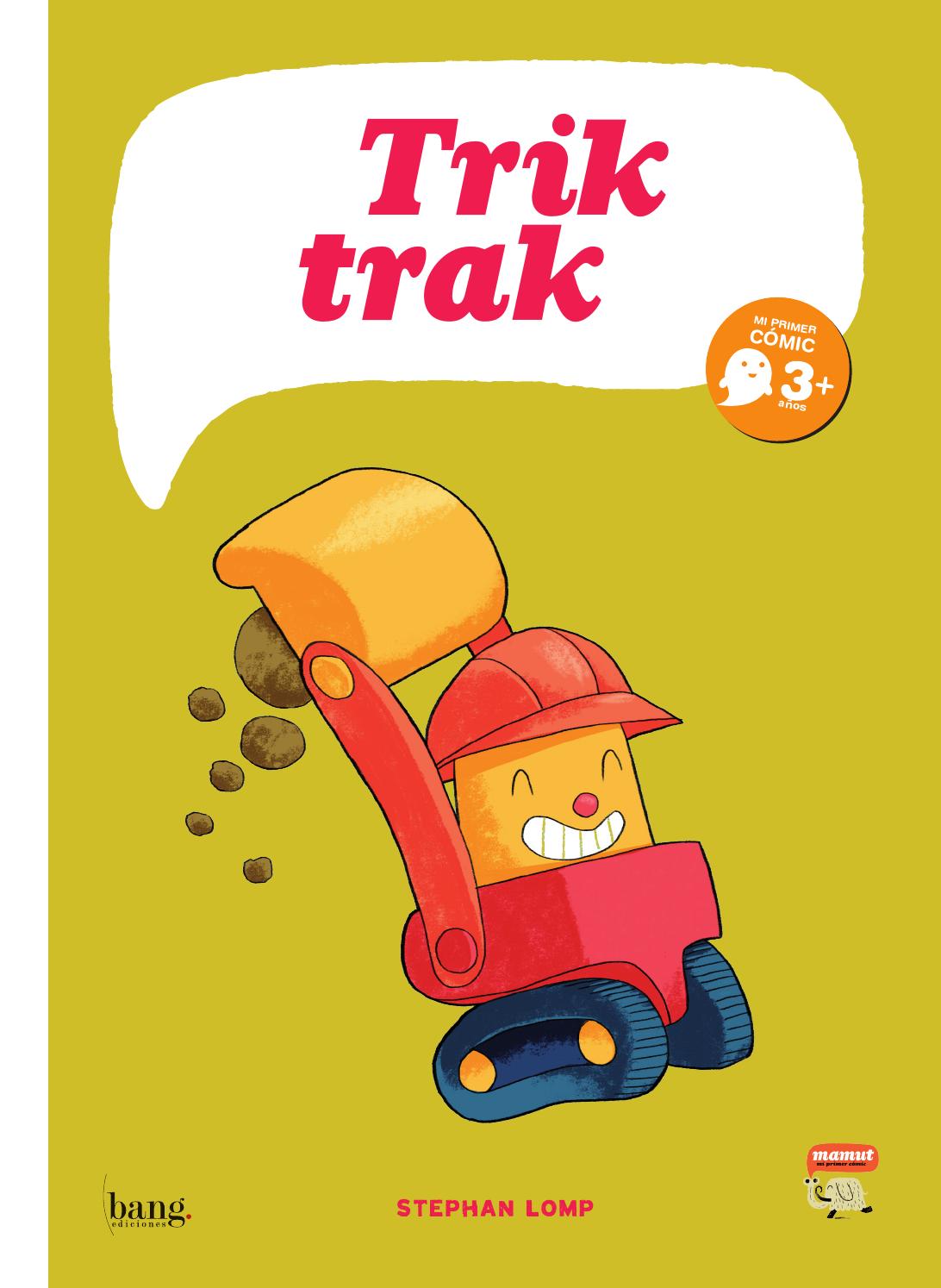 Trik trak es by bang ediciones - Issuu