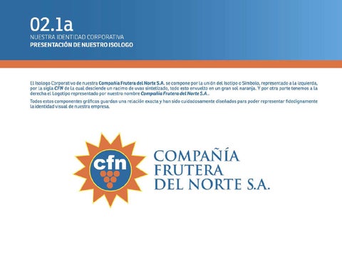 Maqueta Manual 德文 Identidad Visual Corporativa 德文 la Compañía Frutera del Norte S.A. 第 13 页