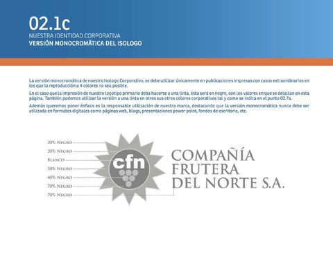 Maqueta Manual 德文 Identidad Visual Corporativa 德文 la Compañía Frutera del Norte S.A. 第 19 页