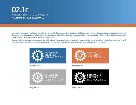 Maqueta Manual 德文 Identidad Visual Corporativa 德文 la Compañía Frutera del Norte S.A. 第 21 页