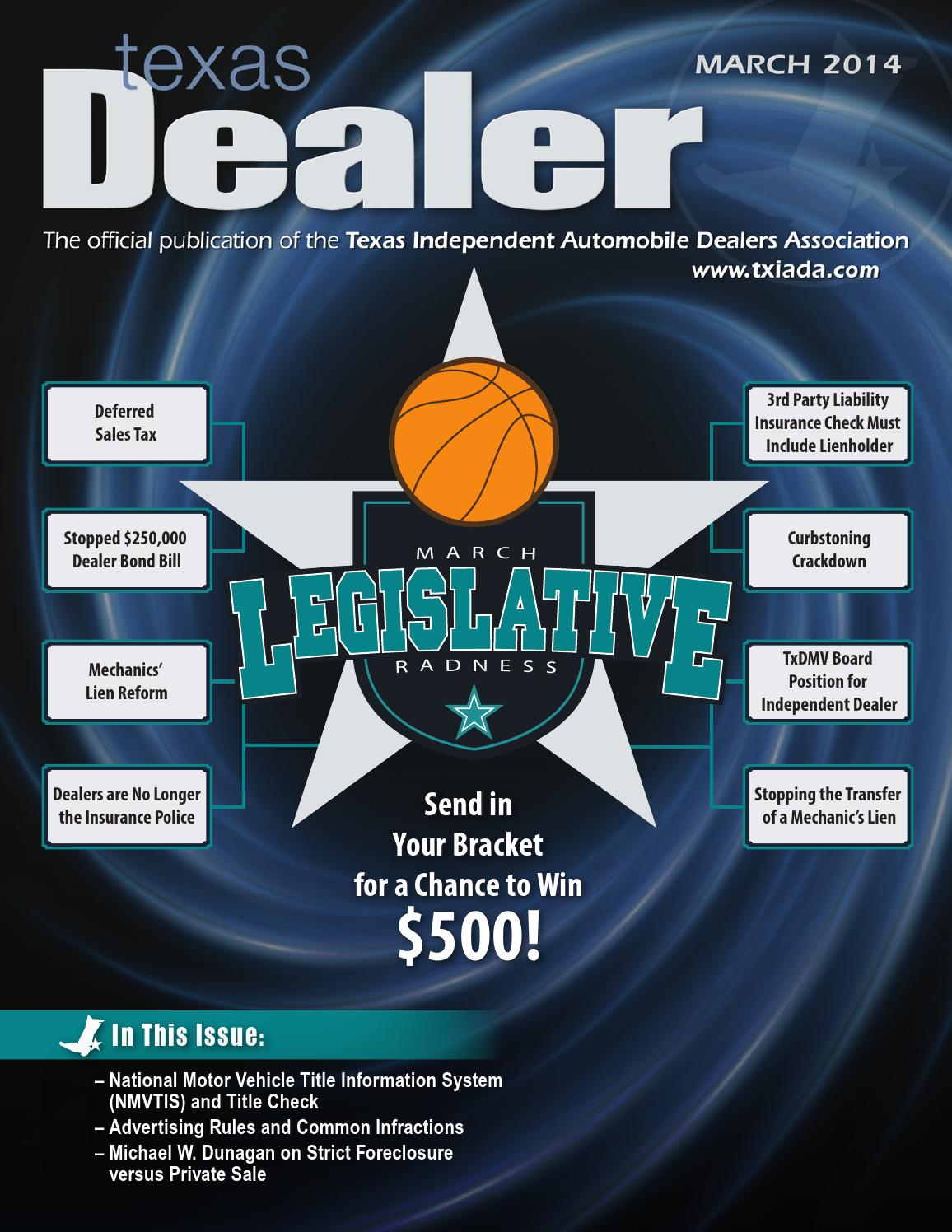 Texas Dealer, March 2014 by Texas Independent Auto Dealers Association
