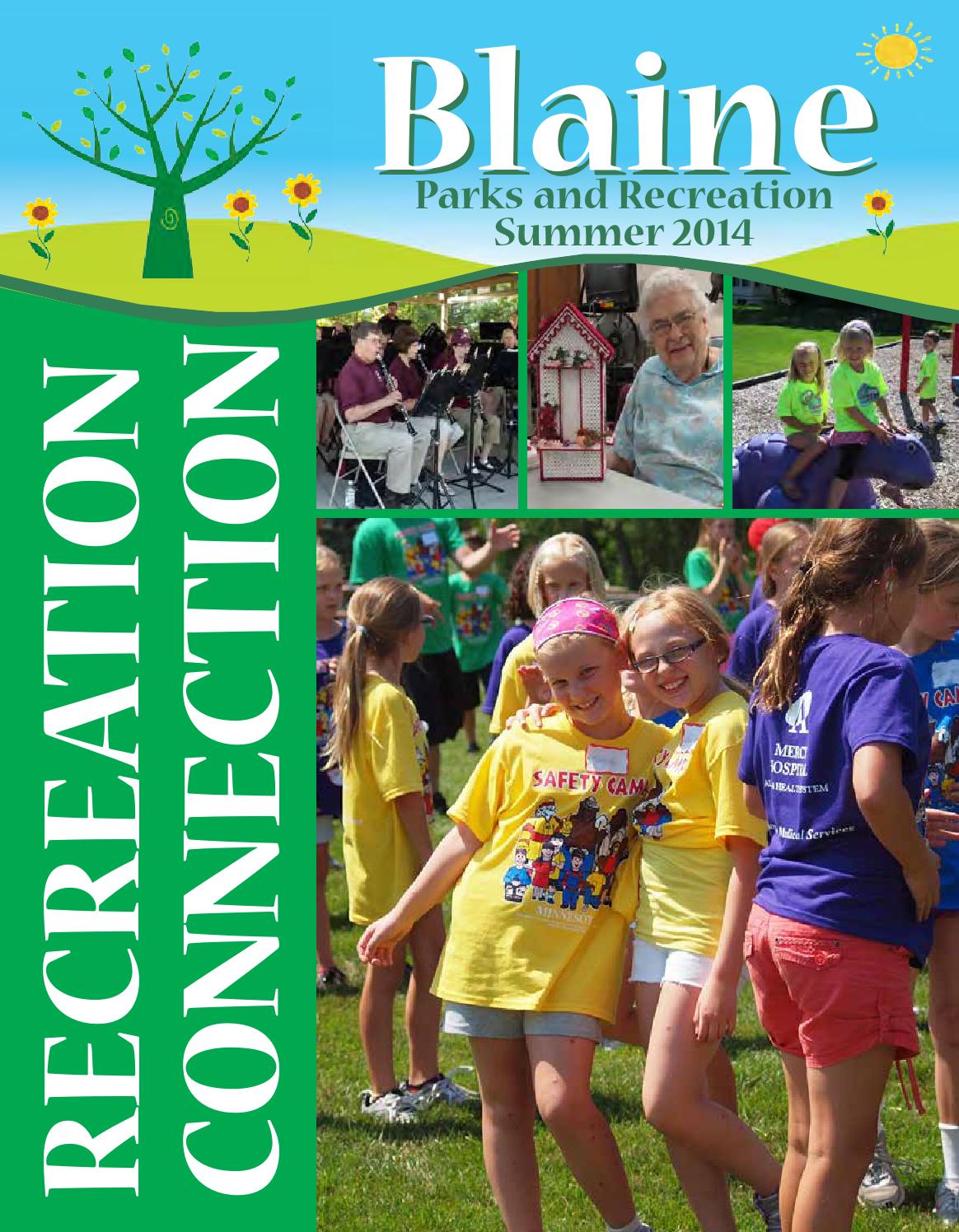 Blaine Recreation Connection 2014 Summer by City of Blaine Issuu