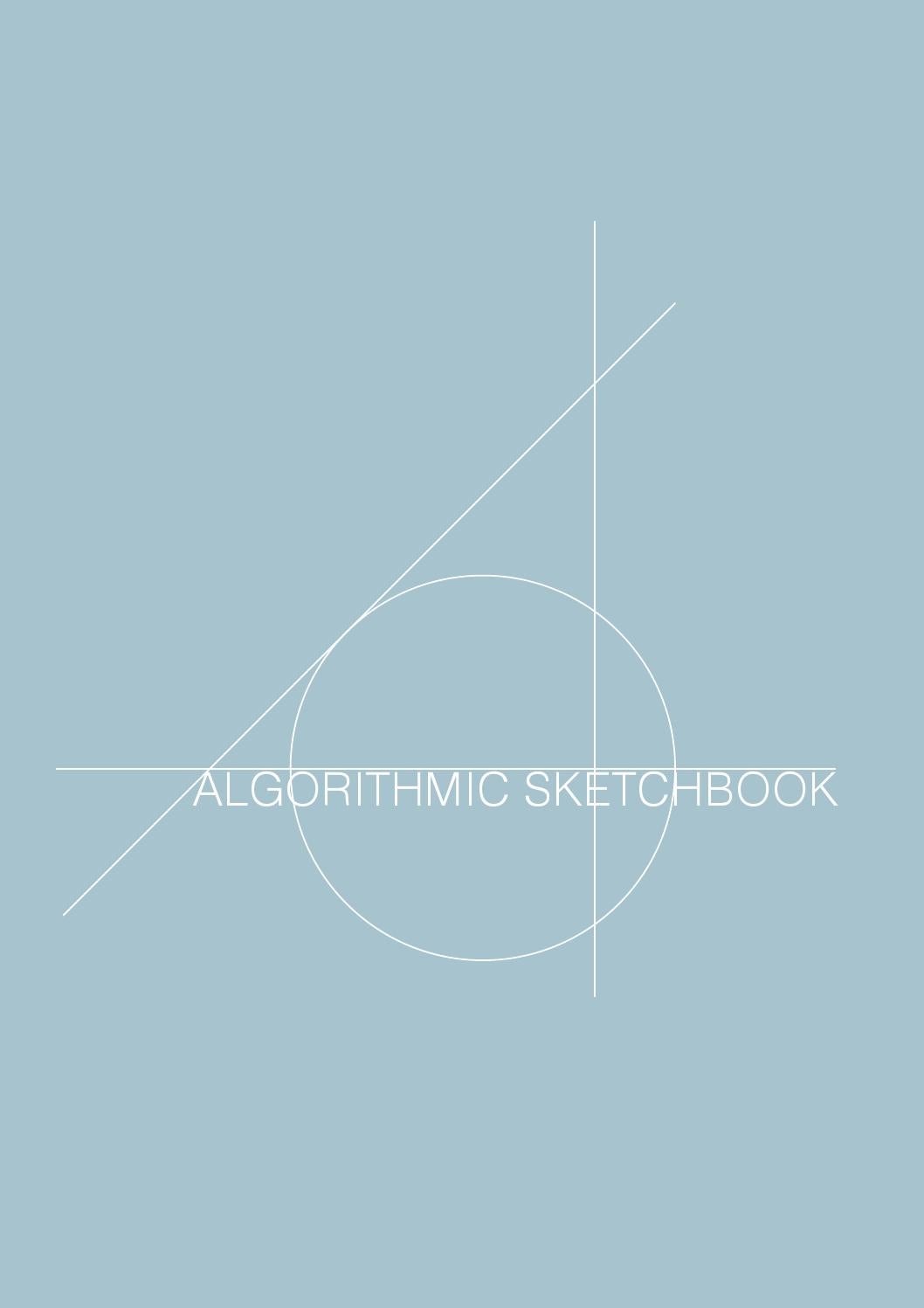 Algorithmic sketchbook by Matthew Greenwood - Issuu